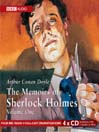 The Memoirs of Sherlock Holmes, Volume 1 (MP3)
